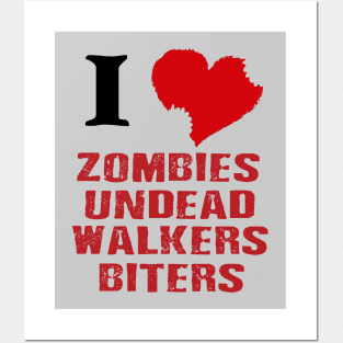 I love zombies, undead, walkers, biters. Posters and Art